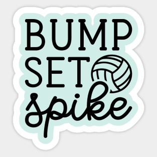 Bump Set Spike Volleyball Girls Boys Cute Funny Sticker